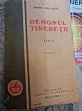 Demonul Tineretii - Mihail Sadoveanu, 1928, Cartea Romaneasca, Roman