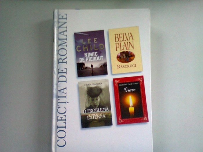 NIMIC DE PIERDUT DE LEE CHILD, RASCRUCI DE BELVA PLAIN, O PROBLEMA EXTERNA DE CARO PEACOCK, GRACE DE RICHARD PAUL LIANN