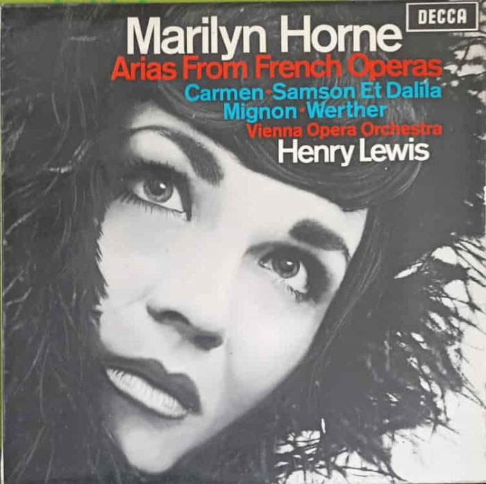 Disc vinil, LP. Arias From French Operas-Marilyn Horne, Henry Lewis