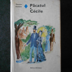 THEODOR FONTANE - PACATUL / CECILE (1981, editie cartonata)