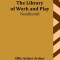 The Library of Work and Play: Needlecraft
