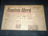 Ziar Romania Libera 7 Ianuarie 1946 - Ziar de Colectie Istoric