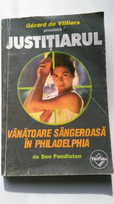 Vanatoare sangeroasa in Philadelphia - Don Pendleton (5+1)r foto