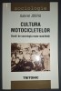 Gabriel Jderu - Cultura motocicletelor