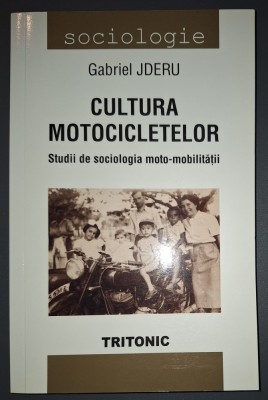 Gabriel Jderu - Cultura motocicletelor foto