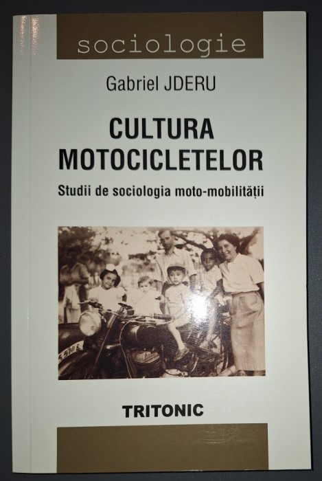 Gabriel Jderu - Cultura motocicletelor