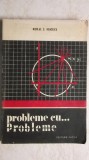 Nicolae C. Negoescu - Probleme cu ... probleme