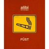 Alibi hat h&oacute;napra - F&uuml;st - Alexander Brody