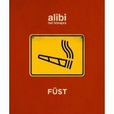 Alibi hat h&oacute;napra - F&uuml;st - Alexander Brody