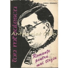 Romante Pentru Mai Tarziu - Ion Minulescu