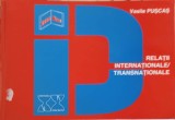 Relatii Internationale Transnationale - Vasile Puscas, Editura Sincron, 2005, 283 pagini, Carte de Politica