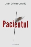 Pacientul - Paperback brosat - Juan G&oacute;mez-Jurado - Bookzone
