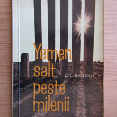 Dic Baboian - Yemen, salt peste milenii