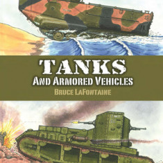 Tanks and Armored Vehicles