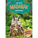 Madarak matric&aacute;s f&uuml;zet - Ragaszd be a matric&aacute;kat! - Vojnits Andr&aacute;s