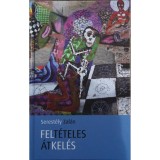 Felt&eacute;teles &aacute;tkel&eacute;s - Serest&eacute;ly Zal&aacute;n