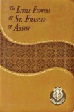 Little Flowers of St. Francis of Assisi