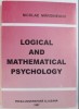 Logical and mathematical psychology / Nicolae Margineanu