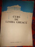 Curs de limba greaca - Felicia Stef / an 1992, 183 pagini