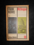 Frank Norris - McTeague. O intamplare din San Francisco