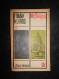 Frank Norris - McTeague. O intamplare din San Francisco