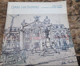 Dn Hatmanu - Evocare sentimentala. Pictura, Grafica - Noiembrie-Decembrie 1985