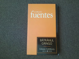 CARLOS FUENTES -BATRANUL GRINGO- 25/3
