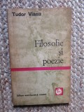 Tudor Vianu - Filosofie si poezie
