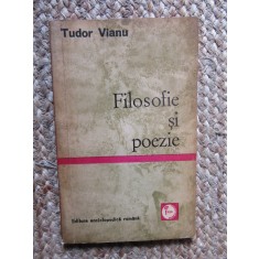 Tudor Vianu - Filosofie si poezie