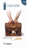 Cufarul lui Cain - Cristina Danilov