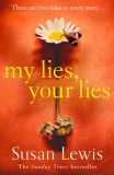 My Lies, Your Lies | Susan Lewis, Harpercollins Publishers