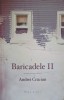 Barricadele Vol. 2 Publicistica Primul Deceniu - Andrei Craciun, Herg Benet, 2016, Romana, Beletristica, Roman