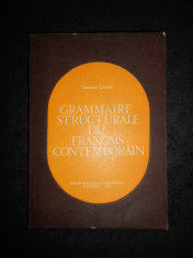 TEODORA CRISTEA - GRAMMAIRE STRUCTURALE DU FRANCAIS CONTEMPORAIN foto