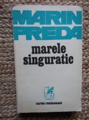 Marin Preda - Marele singuratic (Editia: 1976)