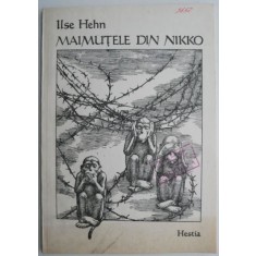 Maimutele din Nikko (poeme) &ndash; Ilse Hehn