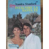 INTALNIRE LA SANTA FE 153-SANDRA STANFORD-220488