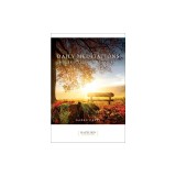 Daily Meditations for Practicing the Course