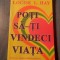 Poti sa-ti vibdeci viata Louise L. Hay