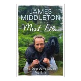 Meet Ella The Dog Who Saved My Life