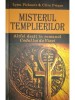 Lynn Picknett - Misterul templierilor (Editia: 2005)
