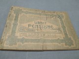 Cumpara ieftin LIBRET PENSIUNE VECHI 1848