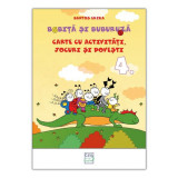 Bobita si Buburuza - Carte cu activitati, jocuri si povesti nr. 4, Bartos Erika, Editura Casa