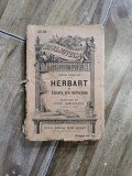 Herbart si Educatia prin instructiune - Gabriel Compayre