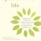 An Open-Hearted Life: Transformative Methods for Compassionate Living from a Clinical Psychologist and a Buddhist Nun