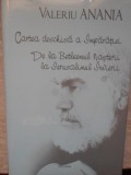 CARTEA DESCHISA A IMPARATIEI. DE LA BETLEEMUL NASTERII LA IERUSALIMUL INVIERII-VALERIU ANANIA-349674