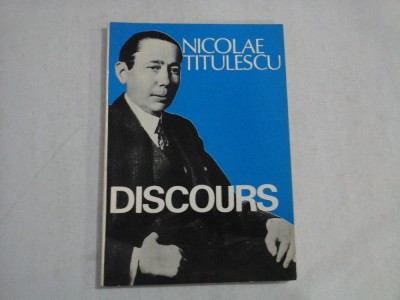 DISCOURS - Nicolae TITULESCU - Bucuresti, 1991 foto