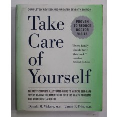 TAKE CARE OF YOURSELF by DONALD M. VICKERY and JAMES F. FRIES , 2001