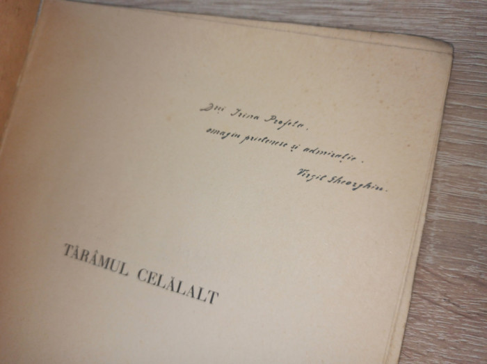 Virgil Gheorghiu (dedicatie/semnatura) Taramul celalalt- Versuri , 1938