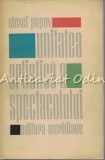 Cumpara ieftin Unitatea Artistica A Spectacolului - Alexei Popov - Tiraj: 3150 Exemplare