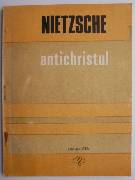 Antichristul &ndash; Nietzsche